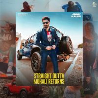 Straight Outta Mohali Returns Jimmy Kaler MP3 Song, Straight Outta Mohali Returns Album