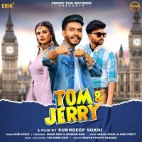 Tom Jerry Guri Preet MP3 Song, Tom Jerry Album