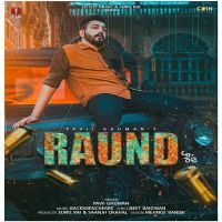 Raund Pavii Ghuman MP3 Song, Raund Album