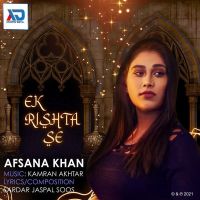 Ek Rishta Se Afsana Khan MP3 Song, Ek Rishta Se Album