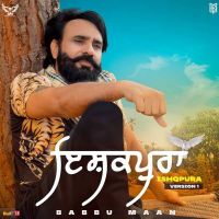 Ishqpura (Full Song) Babbu Maan MP3 Song, Ishqpura (Full Song) Album