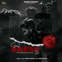 Gal Gabru Di Deep Chahal MP3 Song, Gal Gabru Di Album