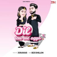 Dil Tere Ute Agya Jorawar MP3 Song, Dil Tere Ute Agya Album