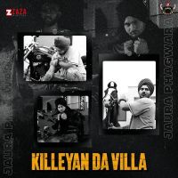 Killeyan Da Villa Jaura Phagwara MP3 Song, Killeyan Da Villa Album