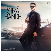 Sira Bande Sucha Yaar MP3 Song, Sira Bande Album