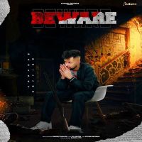 Beware Harjeet Dhillon MP3 Song, Beware Album