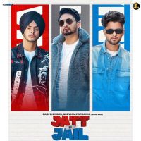 Jatt And Jail Sabi Bhinder, Pathania MP3 Song, Jatt And Jail Album