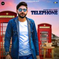 Telephone Mandi Wala Deep MP3 Song, Telephone Album