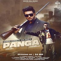 Panga Gur Sidhu, Gurman Sandhu MP3 Song, Panga Album