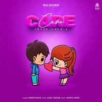 Care Inder Kaur MP3 Song, Care Album