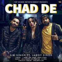 Chad De Jaggy Singh, Sim Singh MP3 Song, Chad De Album