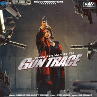 Gun Trace Sanam Dhillon, Mr Dee MP3 Song, Gun Trace Album