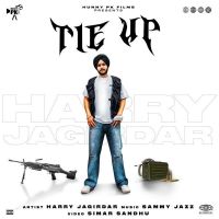 Tie Up Harry Jagirdar MP3 Song, Tie Up Album