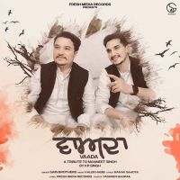 Vaada Sain Brothers MP3 Song, Vaada Album