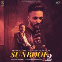 Sunroof 2 Eknoor Sidhu MP3 Song, Sunroof 2 Album