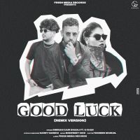 Good Luck (Remix) G Khan, Simiran Kaur Dhadli MP3 Song, Good Luck (Remix) Album
