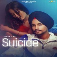 Suicide Divrose MP3 Song, Suicide Album