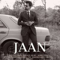 Jaan Arjan Dhillon MP3 Song, Jaan Album