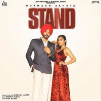 Stand Gurmaan Sahota MP3 Song, Stand Album