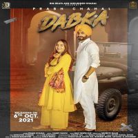 Dabka Prabh Chahal MP3 Song, Dabka Album