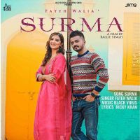 Surma Fateh Walia MP3 Song, Surma Album