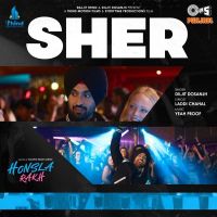 Sher Diljit Dosanjh MP3 Song, Sher Album