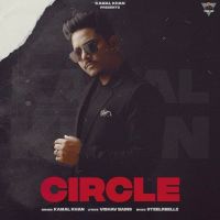 Circle Kamal Khan MP3 Song, Circle Album