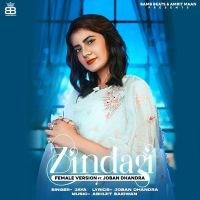 Zindagi Female Version Jaya MP3 Song, Zindagi Female Version Album