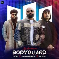 Bodyguard Fateh, Zora Randhawa MP3 Song, Bodyguard Album