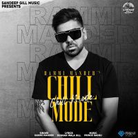 Chill Mode Rammi Mander MP3 Song, Chill Mode Album