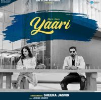 Yaari Sheera Jasvir MP3 Song, Yaari Album