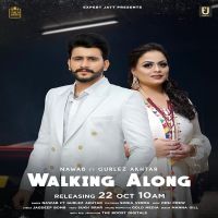 Walking Along Nawab, Gurlez Akhtar MP3 Song, Walking Along Album