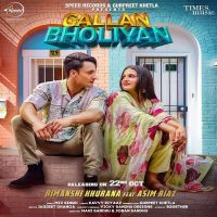 Gallan Bholiyan Himanshi Khurana MP3 Song, Gallan Bholiyan Album