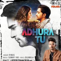 Adhura Tu Vikas MP3 Song, Adhura Tu Album