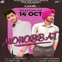 Mohabbat Sehpal Singh MP3 Song, Mohabbat Album