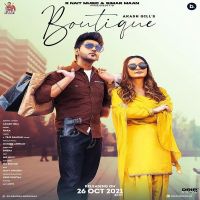 Boutique Gurlez Akhtar, Akash Gill MP3 Song, Boutique Album