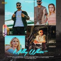 Milky White King Love MP3 Song, Milky White Album