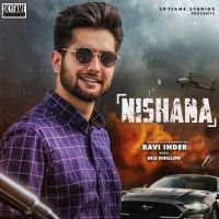 Nishana Ravi Inder MP3 Song, Nishana Album