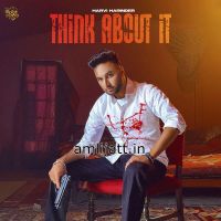 Think About It Harvi Harinder MP3 Song, Think About It Album