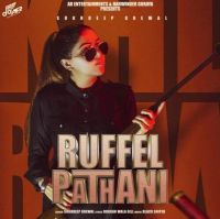Ruffel Pathani Sukhdeep Grewal MP3 Song, Ruffel Pathani Album