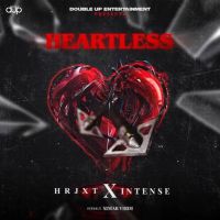 Heartless HRJXT, Intense MP3 Song, Heartless Album