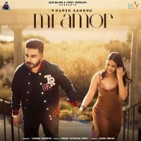 Mi Amor Harsh Sandhu MP3 Song, Mi Amor Album