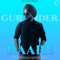 Kaare Gur Inder MP3 Song, Kaare Album
