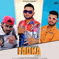 Fadka Rahil Tohaniya, Sukhi Harnampura MP3 Song, Fadka Album