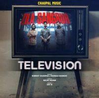 Television Kirrat Sharma, Manna Mandd MP3 Song, Television Album
