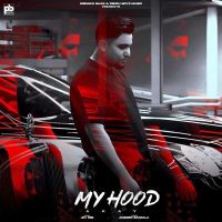 My Hood A Kay MP3 Song, My Hood Album