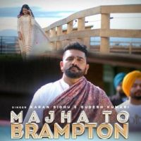 Majha To Br,ton Karan Sidhu MP3 Song, Majha To Br,ton Album