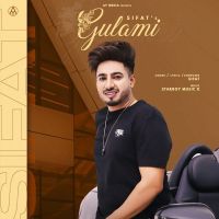 Gulami Sifat MP3 Song, Gulami Album