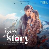 Ishq Story Deedar Kaur, Ninja MP3 Song, Ishq Story Album