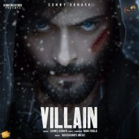 Villain Sunny Goraya MP3 Song, Villain Album